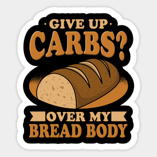 Give Up Carbs Sticker